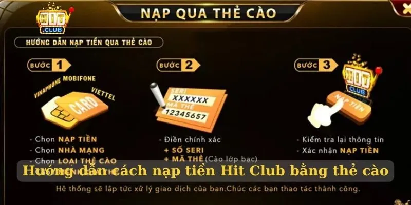 Hướng dẫn cách nạp tiền Hit Club bằng thẻ cào